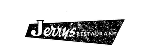 JERRY'S RESTAURANT