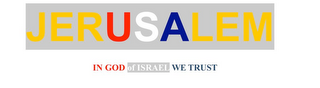 JERUSALEM IN GOD OF ISRAEL WE TRUST logo