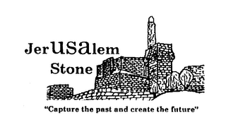 JERUSALEM STONE "CAPTURE THE PAST AND CREATE THE FUTURE" logo