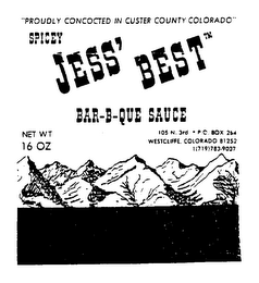 JESS' BEST SPICEY BAR-B-QUE SAUCE PROUDLY CONCOCTED IN CUSTER COUNTY COLORADO AND NOTATIONS logo