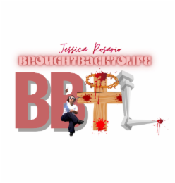 JESSICA ROSARIO BROUGHTBACKTOLIFE BBTL logo