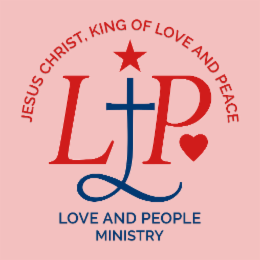 JESUS CHRIST, KING OF LOVE AND PEACE L P LOVE AND PEOPLE MINISTRY logo