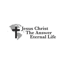 JESUS CHRIST THE ANSWER ETERNAL LIFE logo
