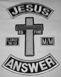 JESUS IS THE ANSWER LUKE 16:13 M/M logo