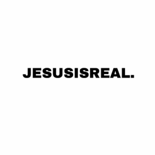 JESUSISREAL. logo
