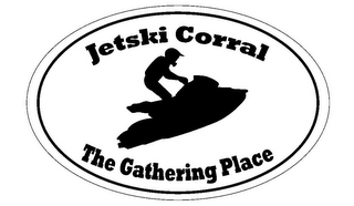 JETSKI CORRAL THE GATHERING PLACE logo