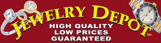 JEWELRY DEPOT INC. HIGH QUALITY LOW PRICES GUARANTEED logo