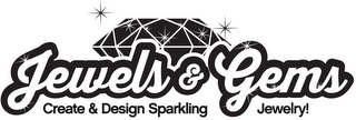 JEWELS & GEMS CREATE & DESIGN SPARKLING JEWELRY! logo