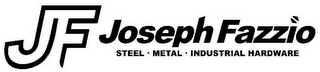 JF JOSEPH FAZZIO STEEL · METAL · INDUSTRIAL HARDWARE logo