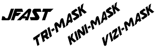 JFAST TRI-MASK KINI-MASK VIZI-MASK