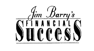 JIM BARRY'S FINANCIAL SUCCESS logo