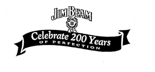 JIM BEAM CELEBRATE 200 YEARS OF PERFECTION BEAM FORMULA A STANDARD SINCE 1795 B logo