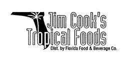 JIM COOK'S TROPICAL FOODS DIST. BY FLORIDA FOOD & BEVERAGE CO. logo