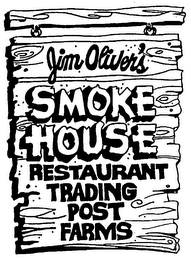 JIM OLIVER'S SMOKE HOUSE RESTAURANT TRADING POST FARMS logo