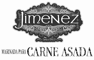 JIMENEZ SINCE 1969 MARINADA PARA CARNE ASADA logo