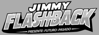 JIMMY FLASHBACK PRESENTE-FUTURO-PASADO logo