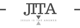 JITA JESUS IS THE ANSWER logo