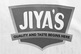 JIYA'S QUALITY AND TASTE BEGINS HERE logo