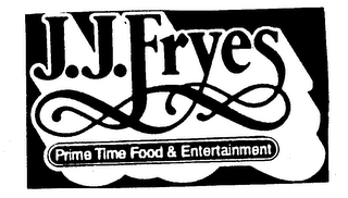 J.J. FRYES PRIME TIME FOOD & ENTERTAINMENT logo
