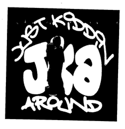 JKA JUST KIDDIN AROUND logo