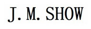 J.M.SHOW logo