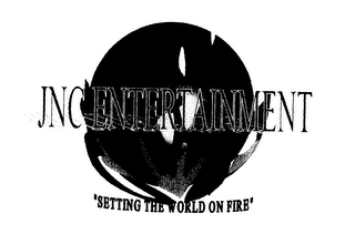JNC ENTERTAINMENT "SETTING THE WORLD ONFIRE" logo
