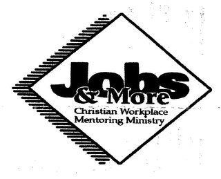 JOBS & MORE CHRISTIAN WORKPLACE MENTORING MINISTRY logo