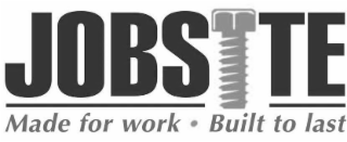 JOBSITE MADE FOR WORK BUILT TO LAST logo