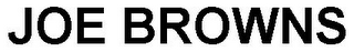 JOE BROWNS logo