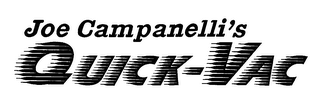 JOE CAMPANELLI'S QUICK-VAC logo