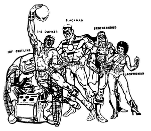 JOE CHITLINS THE DUNKER BLACKMAN BROTHERHOOD BLACKWOMAN logo
