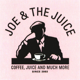 JOE & THE JUICE COFFEE, JUICE AND MUCH MORE SINCE 2002 logo
