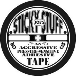 JOE'S STICKY STUFF AN AGGRESSIVE PRESSURE-SENSITIVE ADHESIVE TAPE logo