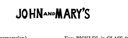 JOHN AND MARY'S logo