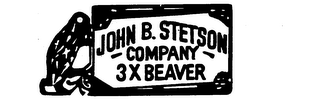 JOHN B. STETSON COMPANY 3X BEAVER logo