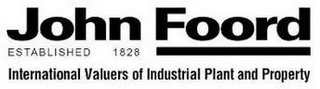 JOHN FOORD ESTABLISHED 1828 INTERNATIONAL VALUERS OF INDUSTRIAL PLANT AND PROPERTY logo