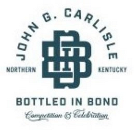 JOHN G. CARLISLE NORTHERN KENTUCKY BOTTLED IN BOND COMPETITION & CELEBRATION BBB logo