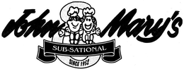 JOHN & MARY'S SUB-SATIONAL SINCE 1952 logo