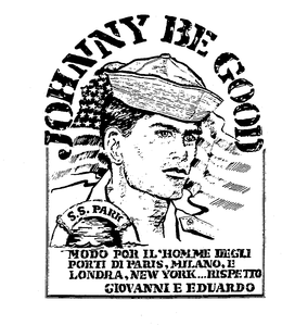 JOHNNY BE GOOD S.S. PARK MODO POR IL'HOMME DEGLI PORTI DI PARIS, MILANO, E LONDRA, NEW YORK...RISPETTO GIOVANNI E EDUARDO logo