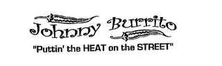 JOHNNY BURRITO "PUTTIN' THE HEAT ON THE STREET" logo