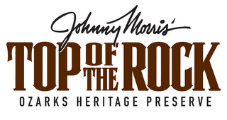 JOHNNY MORRIS' TOP OF THE ROCK OZARKS HERITAGE PRESERVE logo