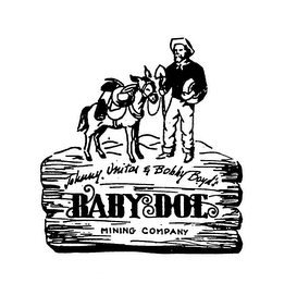 JOHNNY UNITAS & BOBBY BOYD'S BABY DOE MINING COMPANY logo