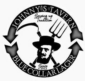 JOHNNY'S TAVERN SERVING UP TRADITION SINCE 1953 BLUE COLLAR LAGER logo