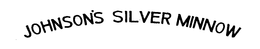 JOHNSON'S SILVER MINNOW logo