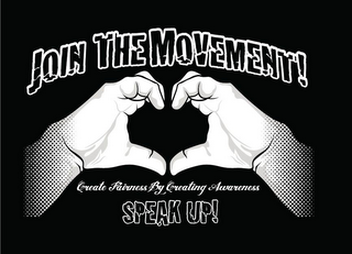 JOIN THE MOVEMENT! CREATE FAIRNESS BY CREATING AWARENESS SPEAK UP! logo
