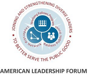 JOINING AND STRENGTHENING DIVERSE LEADERS TO BETTER SERVE THE PUBLIC GOOD YEARLONG FELLOWS PROGRAM ADDRESS PUBLIC ISSUES LEADERSHIP NETWORK AMERICAN LEADERSHIP FORUM logo