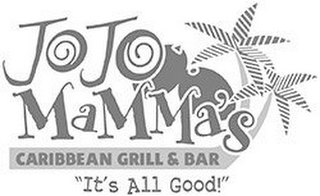 JOJO MAMMA'S CARRIBEAN GRILL & BAR, "IT'S ALL GOOD!" logo
