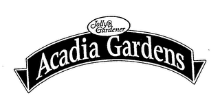 JOLLY GARDENER ACADIA GARDENS logo