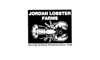 JORDAN LOBSTER FARMS SERVING SEAFOOD INDUSTRIES SINCE 1938 logo