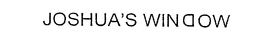 JOSHUA'S WINDOW logo